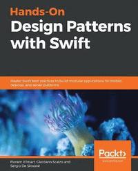 bokomslag Hands-On Design Patterns with Swift