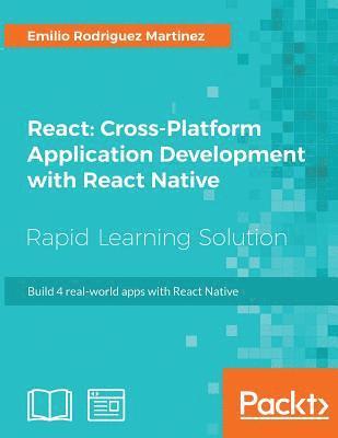 React: Cross-Platform Application Development with React Native 1