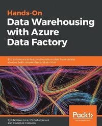 bokomslag Hands-On Data Warehousing with Azure Data Factory