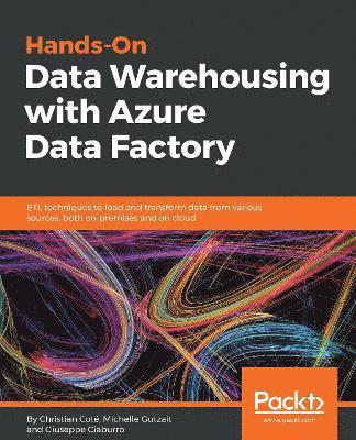 Hands-On Data Warehousing with Azure Data Factory 1