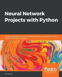 bokomslag Neural Network Projects with Python