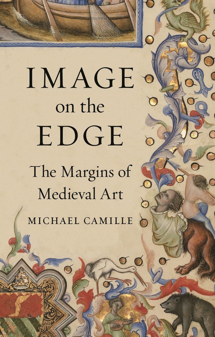 Michael Camille - Image on the Edge, Inbunden