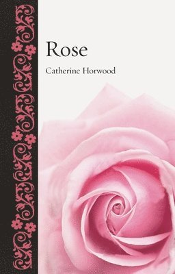 bokomslag Rose