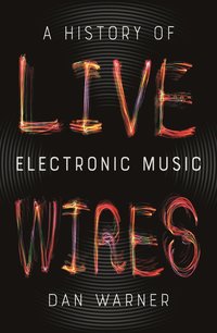 bokomslag Live Wires