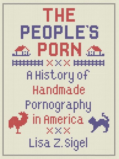 Lisa Z. Sigel - People’s Porn, Häftad