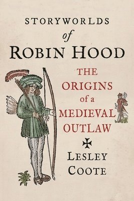 Storyworlds of Robin Hood 1