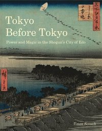 bokomslag Tokyo Before Tokyo