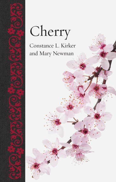 Constance L. Kirker, Mary Newman - Cherry, Inbunden