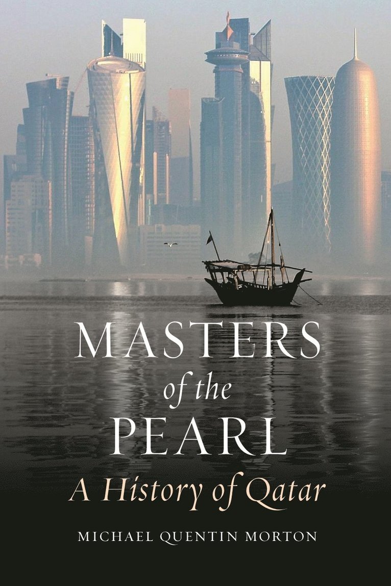Michael Quentin Morton - Masters of the Pearl, Inbunden