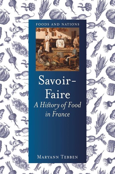 Maryann Tebben - Savoir-Faire, Inbunden