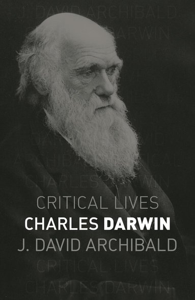 J. David Archibald - Charles Darwin, Häftad
