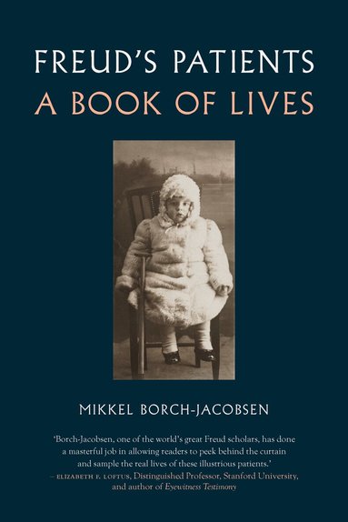 Mikkel Borch-Jacobsen - Freud’s Patients, Inbunden