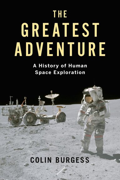 Colin Burgess - Greatest Adventure, Inbunden
