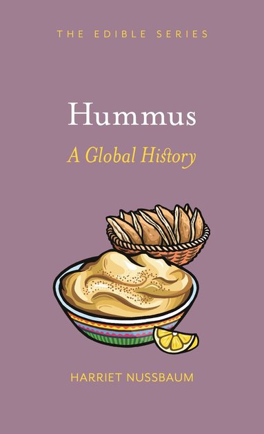 Harriet Nussbaum - Hummus, Inbunden