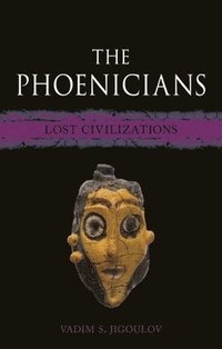 bokomslag The Phoenicians