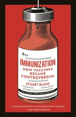 Stuart Blume - IMMUNIZATION, Häftad