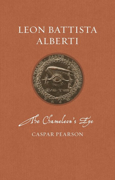 Caspar Pearson - Leon Battista Alberti, Inbunden