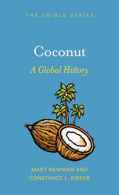 Constance L. Kirker, Mary Newman - Coconut, Inbunden