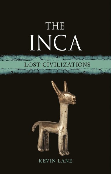 Kevin Lane - Inca, Inbunden