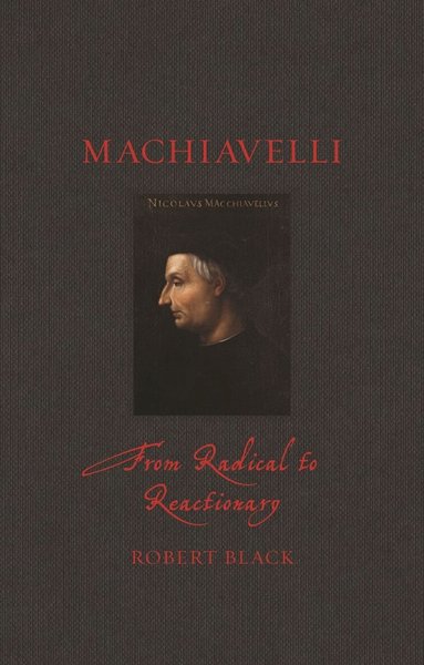 Robert Black - Machiavelli, Inbunden