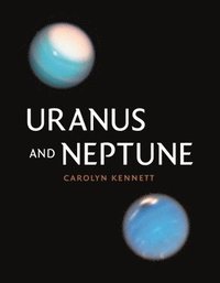 bokomslag Uranus and Neptune