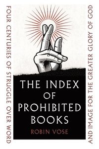 bokomslag The Index of Prohibited Books