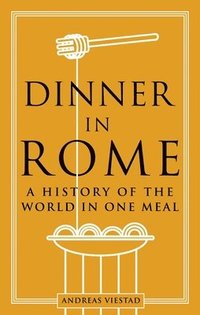 bokomslag Dinner in Rome