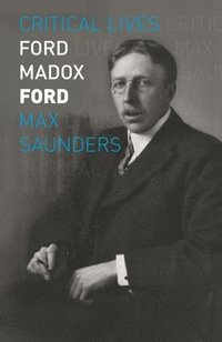 bokomslag Ford Madox Ford