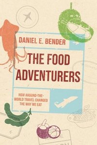 bokomslag The Food Adventurers