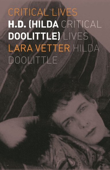 Lara Vetter - H.D. (Hilda Doolittle), Häftad