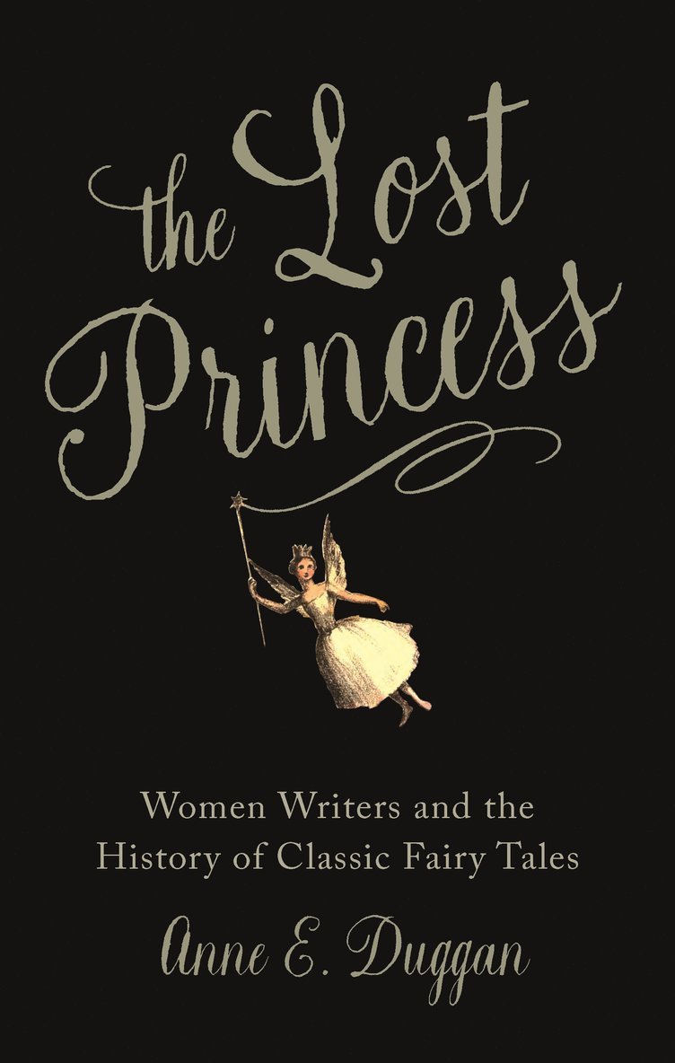 Anne E. Duggan - Lost Princess, Inbunden