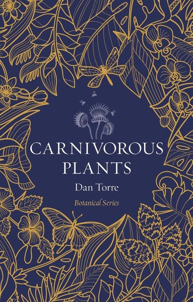 Dan Torre - Carnivorous Plants, Häftad