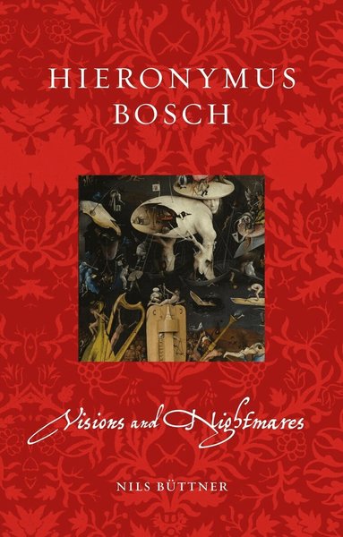 Nils Büttner - Hieronymus Bosch, Häftad