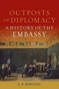 bokomslag Outposts of Diplomacy