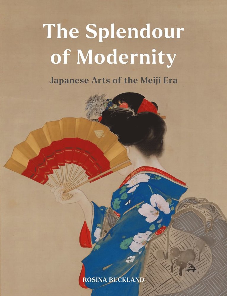 Rosina Buckland - Splendour of Modernity, Inbunden