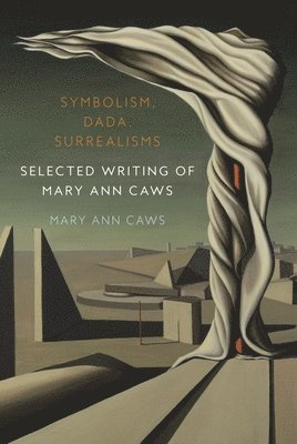 Symbolism, Dada, Surrealisms 1