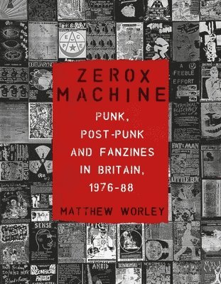 Matthew Worley - Zerox Machine, Häftad