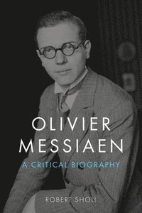 bokomslag Olivier Messiaen