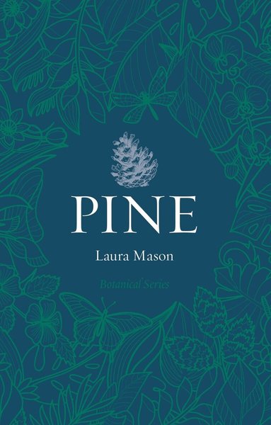 Laura Mason - Pine, Häftad