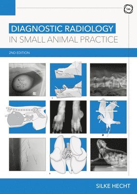 Diagnostic Radiology in Small Animal Practice 2nd Edition 1