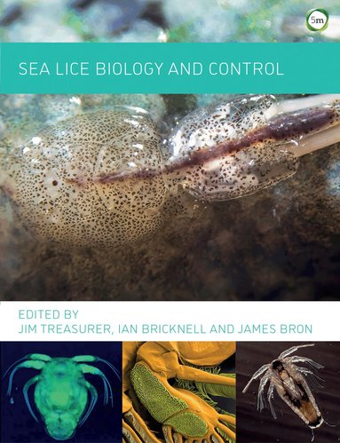 Jim Treasurer, Ian Bricknell, James Bron - Sea Lice Biology and Control, Inbunden