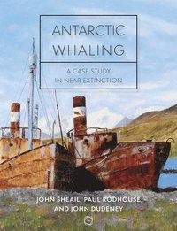 bokomslag Antarctic Whaling