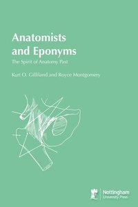 bokomslag Anatomists and Eponyms