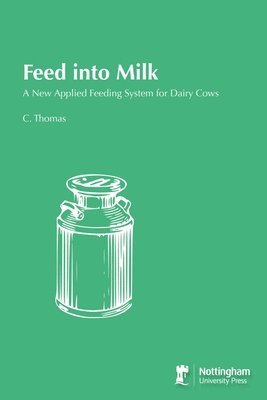 bokomslag Feed into Milk