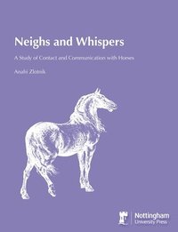 bokomslag Neighs and Whispers