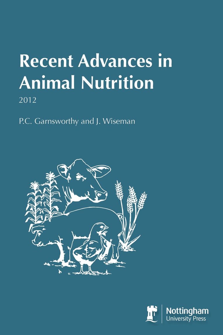 Phil Garnsworthy - Recent Advances in Animal Nutrition 2012, Häftad