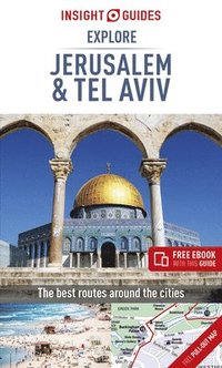 bokomslag Insight Guides Explore Jerusalem & Tel Aviv (Travel Guide with Free eBook)
