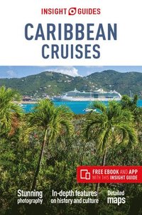 bokomslag Insight Guides Caribbean Cruises (Travel Guide with Free eBook)