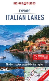 bokomslag Insight Guides Explore Italian Lakes (Travel Guide with Free eBook)