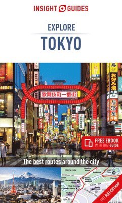 Insight Travel Guide - Guide, I: Insight Guides Explore Tokyo (Travel Guide with Fr, Häftad